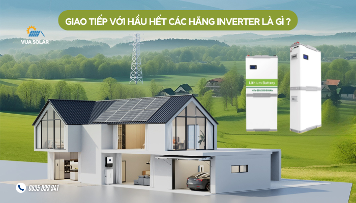 Giao tiếp với hầu hết các hãng Inverter là gì?